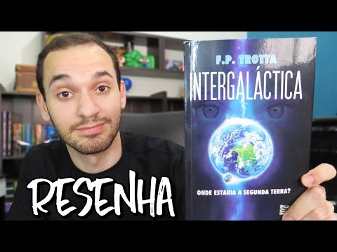 INTERGALÁCTICA - F.P. Trotta | Renan Nunes