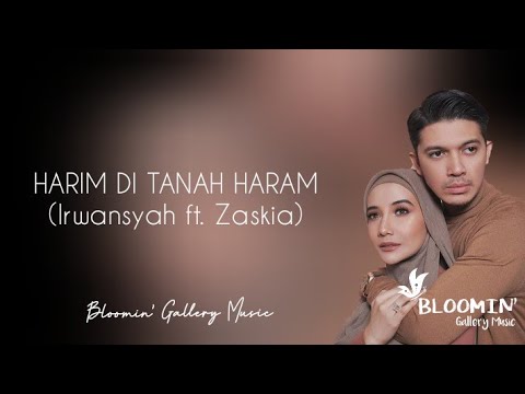 Irwansyah ft. Zaskia Sungkar - Harim Di Tanah Haram Lirik