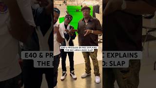 E-40 &amp; PRICELESS DA ROC EXPLAINS “SLAP” | BAY AREA LINGO 101 |