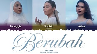 Download lagu De Fam - Berubah Lyrics [Color Coded Malay/Eng] mp3