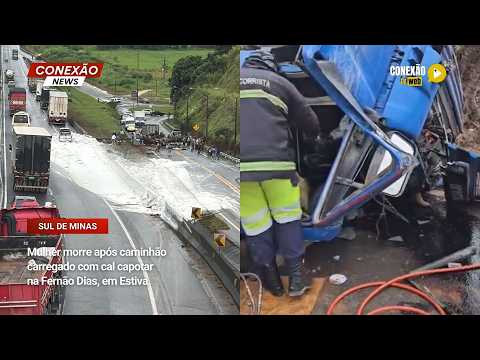 Vídeo: Mulher morre após caminhão carregado com cal capotar na Fernão Dias, em Estiva.