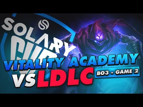 VITALITY ACADEMY VS LDLC - SOLARY CUP - DEMI FINALE 2 - BO 3 GAME 2
