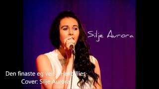 Den finaste eg veit Hellbillies - Cover Silje Aurora