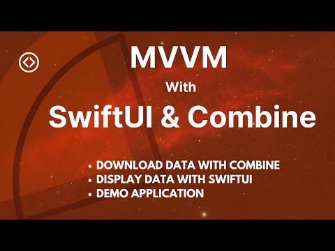 MVVM with SwiftUI and Combine | iOS | Demo Application