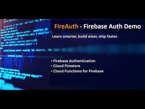 FireAuth – Firebase Auth Demo