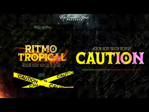 Ritmo Tropical - Joe On The Beat (CAUTION)