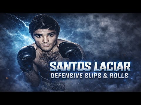 Santos Laciar - Defensive Slips & Rolls