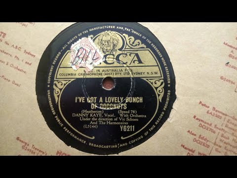 Danny Kaye 1950 DECCA single, I've got a lovely bunch of coconuts