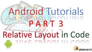 #55 Relative Layout Using Java: Building a Login Screen Part 3 Android UI Tutorial [HD 1080p]