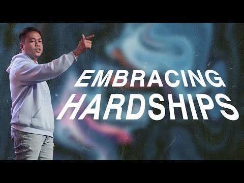 Embracing Hardships | Stephen Prado