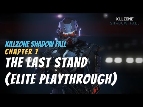 Killzone Shadow Fall - Chapter 7, final battle (Last Stand) on Elite