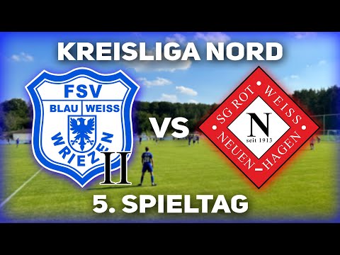 FSV Blau-Weiss Wriezen || - SG Rot-Weiß Neuenhagen | Kreisliga Nord | 5. Spieltag