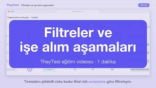TheyTest'te filtreler ve işe alım aşamaları | 1 dakikalık eğitim
