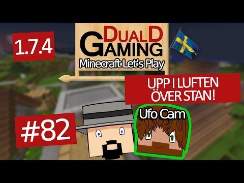 Minecraft Let's Play Med DDG - Episode #82 - Upp i luften över stan