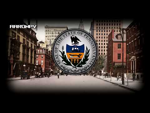 Pennsylvania (USA) State Song (1895-1990) - "Hail, Pennsylvania!"