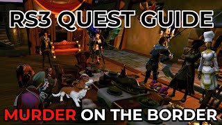 RuneScape 3 - Murder on the Border (2023)