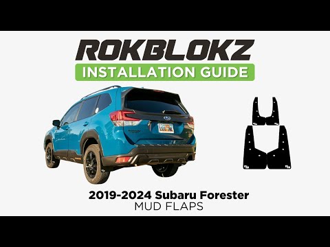 2019-2021 Subaru forester: How to install Rokblokz Mud Flaps