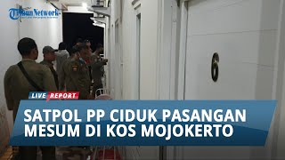 Download lagu Razia Penyakit Masyarakat, Satpol Ciduk Pasangan Mesum di Kamar Kos Kota Mojokerto mp3