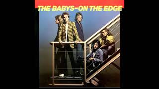 The Babys &quot;Too Far Gone&quot; ~ from the album &quot;On the Edge&quot;