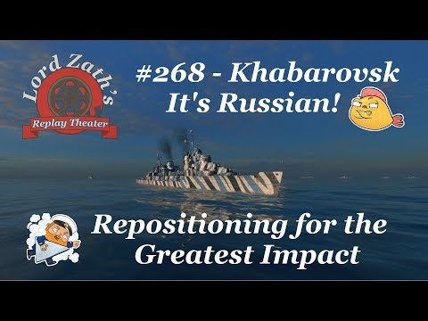 Zath's Replay Theater #268 - Khabarovsk