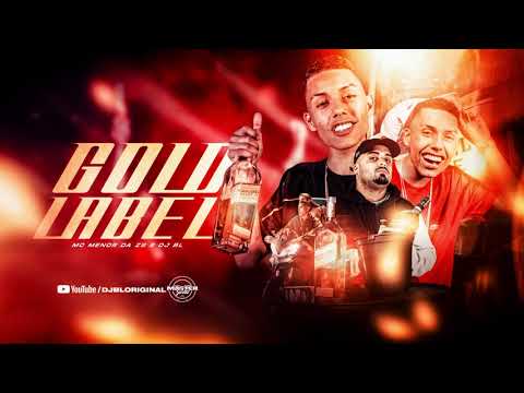 MC Menor da ZS - Gold Label ( DJ BL )