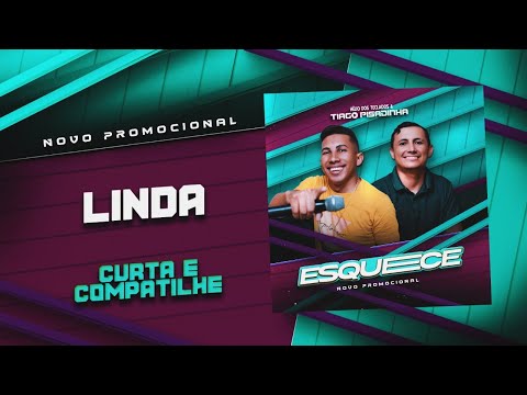 LINDA - Hélio dos Teclados e Tiago Pisadinha (CD Novo)