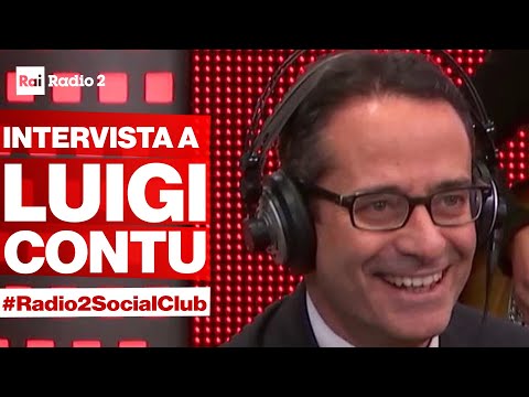 LUIGI CONTU dell'ANSA ospite a Radio2 Social Club