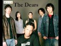 The Dears - Thrones 