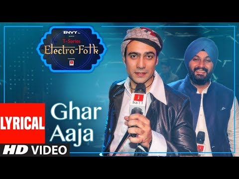 Ghar Aaja (Lyrical) — watch video