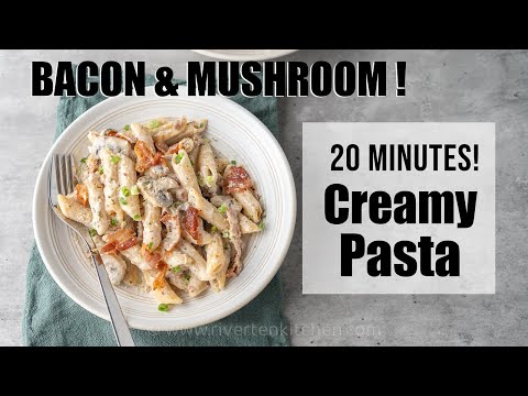 Creamy Garlic Pasta with Bacon and Mushroom (One Pot!) | Riverten Kitchen