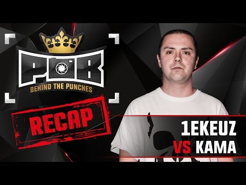 1eKeuz Recap vs Kama - Behind The Punches POB LIVE 29 November