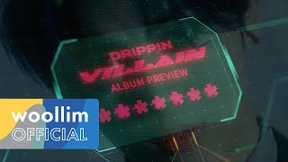 [影音] DRIPPIN 迷你3輯 [Villain] 專輯試聽