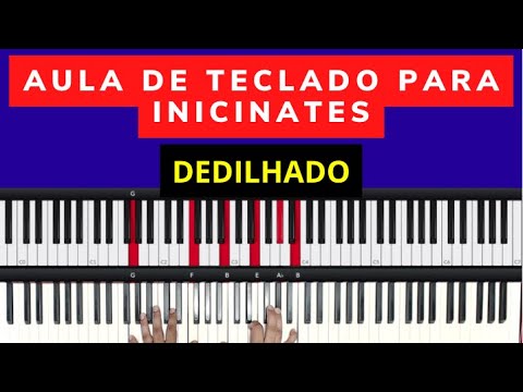 Aula de Teclado para Inicinates | Dedilhado | Aula 3 | Piano Tutorial