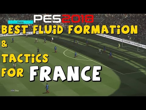 PES 2018 FRANCE Best Fluid Formation & Tactics