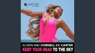 Keep Your Head To The Sky (Original Mix)