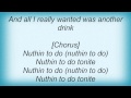 Donnas - Nothing To Do Lyrics