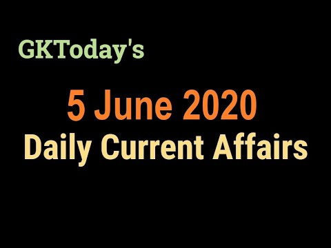 5 June 2020 Current Affairs | Daily Current Affairs | Current Affairs In English