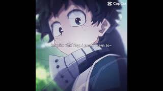 Maybe one day I can learn to c love you too… #mha #mhacommunity #animeedit #edit #mhaedit #manga