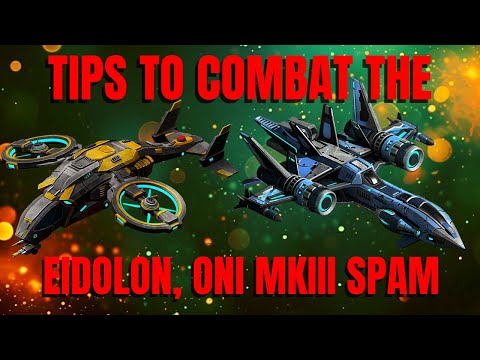 War Commander: Tips to Combat The Eidolon/Oni MKIII Spam