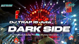 Download lagu DJ TRAP DARK SIDE BASS PANJANG || DJ ANDALAN RISWANDA ONE DI GAMPINGAN 2025 mp3