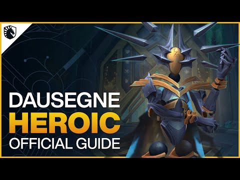 Dausegne Heroic Guide - Sepulcher of the First Ones Raid - Shadowlands Patch 9.2