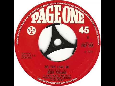 UK New Entry 1970 (82) Deep Feeling - Do You Love Me