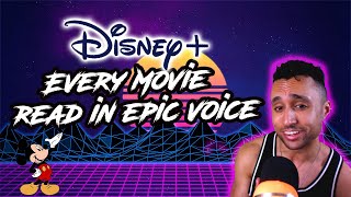 Every Disney Plus Movie Listed In An Epic Movie Voice...