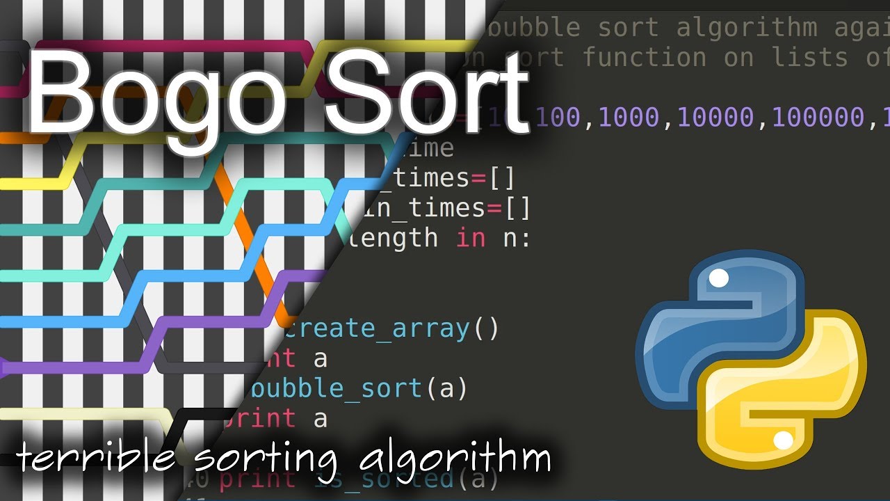 Bogo Sort: Background & Python Code