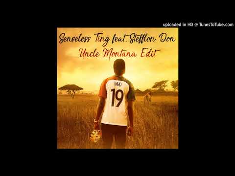 MHD - Senseless Ting feat. Stefflon Don (Uncle Montana Edit)