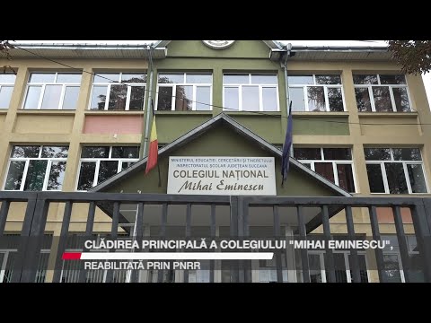 Clădirea principală a C.N. ”Mihai Eminescu”, reabilitată prin PNRR