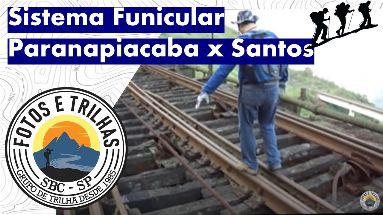 Funicular - Paranapiacaba x Santos