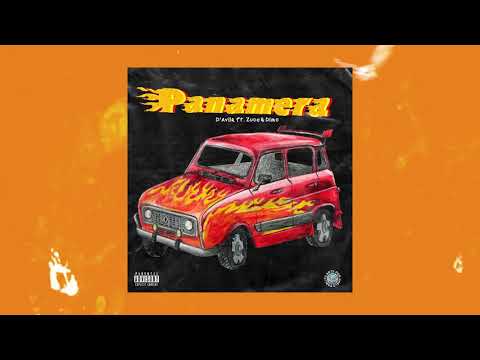 D'Avila ft Zuco OMG, Dimc- PANAMERA