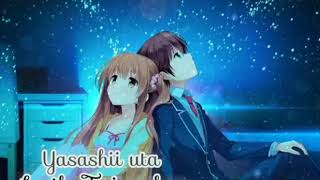Download lagu yasashii uta《RSP》lyric dan terjemahan mp3