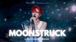 Download lagu ENHYPEN - ‘Moonstruck’ Coachella 2025 [Live Studio Version] mp3
